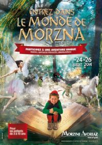 Festival pour enfant  le Monde de Morzna. Du 24 au 26 juillet 2014 à MORZINE. Haute-Savoie.  10H30